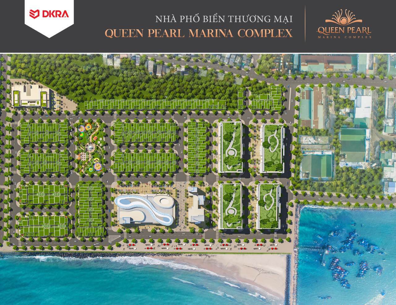 dự án đất nền nhà phố và biệt thự Queen Pearl Marina Complex