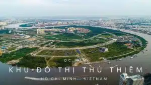 Khu đô thị mới Thủ Thiêm - Quy hoạch mới năm 2020