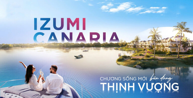 Izumi Canaria: Đặc quyền sống biệt lập ven sông tại Đông TP.HCM