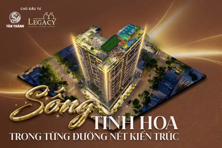Sống Tinh Hoa Trong Từng Nét Kiến Trúc – Legacy 66