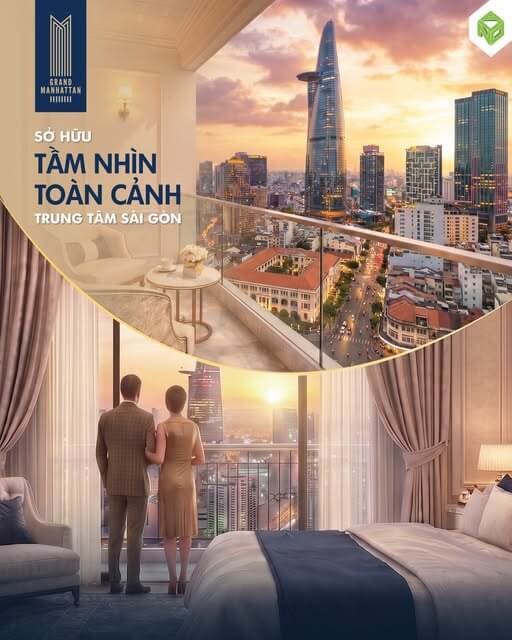 The Grand Manhattan: Tầm nhìn rộng mở giữa lòng Sài Gòn